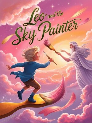 cover image of Leo and the Sky Painter